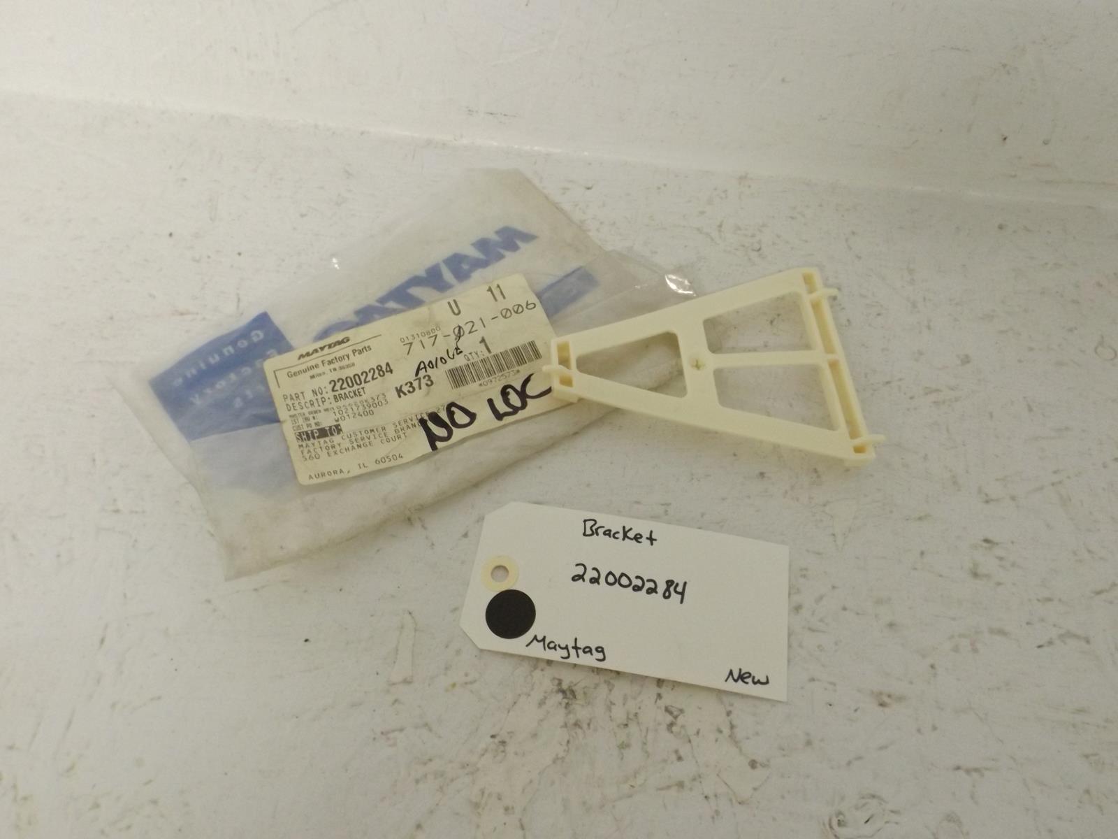 Maytag Washer 22002284 Bracket New Maytag Washer 22002284 Bracket New